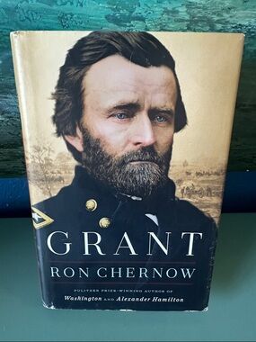 Grant by Ron Chernow – Hardcover Biography